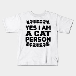 Yes I Am A Cat Person T Shirt For Women Men Kids T-Shirt